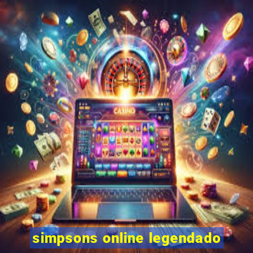 simpsons online legendado